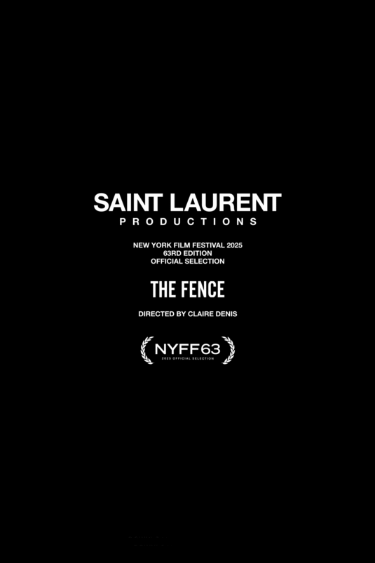 Saint-Laurent-Productions-brille-au-NYFF-2025-avec-deux-films-Anthony-Vaccarello-The-Fence-Claire-Denis-Salut-les-Garçons-magazine-credit-Saint-Laurent-Productions-1
