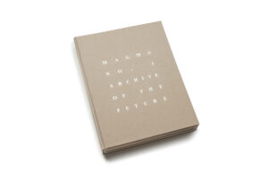 MAGMA-3-l-archive-pensée-comme-un-prototype-de-futur