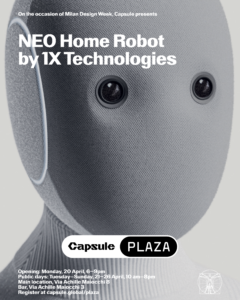 Poster for NEO Home Robot by IX Technologies at Capsule Plaza event. Front-facing robot portrait with event details at bottom left/right.