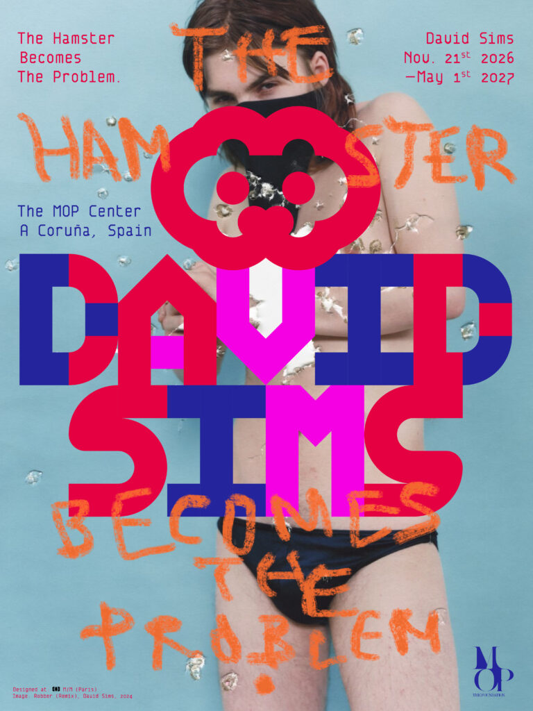 Promotional art poster for an exhibition featuring a woman in a bikini with bold overlapping letters and orange handwriting, announcing 'The Hamster Becomes The Problem' at The MOP Center, A Coruña (Nov 2026–May 2027).